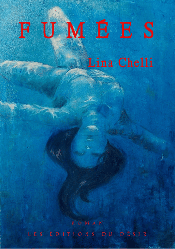FUMEES de Lina Chelli