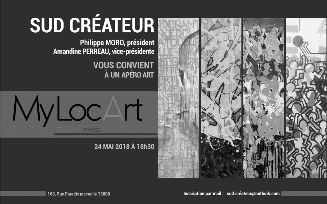 LE VERNISSAGE SUD CREATEURS ! AVEC MYLOCART ET FINE ART INVEST