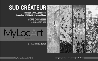 LE VERNISSAGE SUD CREATEURS ! AVEC MYLOCART ET FINE ART INVEST