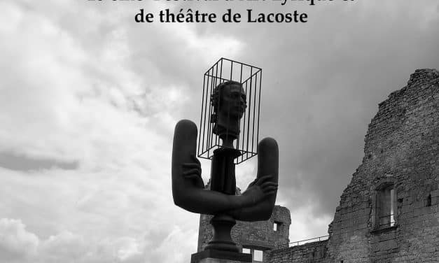 18 EME FESTIVAL D&rsquo;ART LYRIQUE ET DE THEATRE DE LACOSTE !
