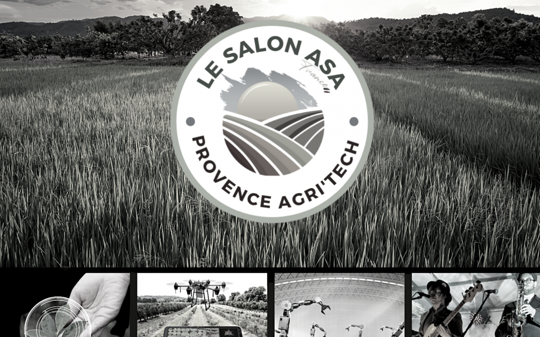 1 ERE EDITION DU SALON PROVENCE AGRI&rsquo;TECH